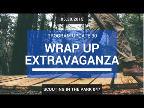 Scouting In The Park 047 - Program Update 30 - The Grand Review