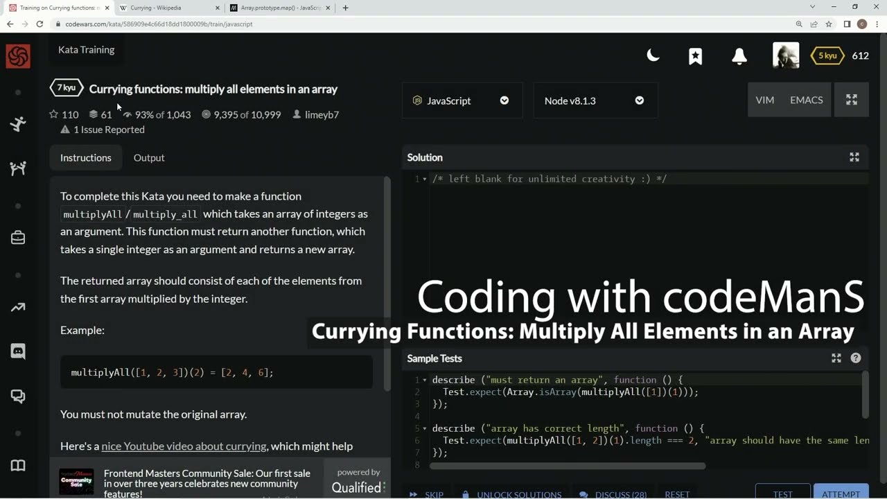 Codewars 7 kyu Currying Functions: Multiply All Elements in an Array JavaScript