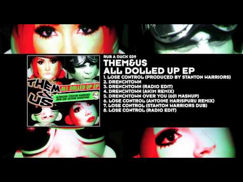 Them&Us - Lose Control