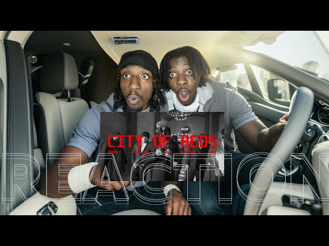 CITY OF REDS - Nateman, Realest Cram, CK YG, Ohthreesosa & YB Neet (Official Music Video) | REACTION