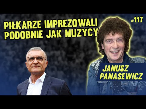 KUMPLEM PUCHACZA JEST BEDOES, A MOIM BYŁ NAWAŁKA - JANUSZ PANASEWICZ #117