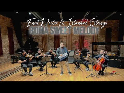 EnNis Doctor ft Istanbul Strings - Roma Sweet Melody Official 6K Video - CukiRecords Production 2024
