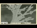 Keane - This Is The Last Time (Official Video)