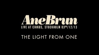 Ane Brun &quot;The Light From One - Live&quot;