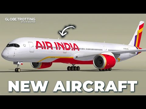 Air India’s EXCITING New Aircraft