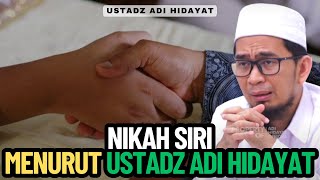 Download lagu Siri Marriage According to Ustadz Adi Hidayat mp3 Download lagu Siri Marriage According to Ustadz Adi Hidayat mp3