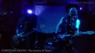 ☽‡☾ CHRISTIAN DEATH - The Luxury of Tears [May 31, 2019 - live - Turin, Italy]