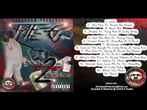 6. Tender Dicks - Ft. OvenBoy & D Da G