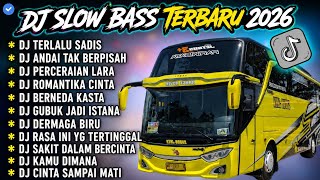 Download lagu DJ SLOW FULL BASS TERBARU 2026 • TERLALU SADIS • ANDAI TAK BERPISAH || DJ TIKTOK TERBARU 2026 VIRAL mp3