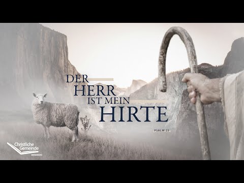 Der HERR ist mein Hirte Psalm 23 aus jüdischer Sicht - Roger Liebi