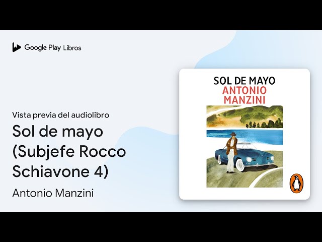 Vídeo relacionado con Sol de mayo (Subjefe Rocco Schiavone 4)