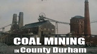 preview picture of video 'Durham Coal Mining 4 of 5 - County Durham'