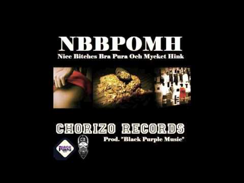 NBBPOMH - Chorizo Records (Realistico, DanDon & RoRo)