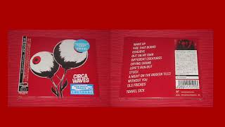 Travel Sick - Circa Waves - Japanese (Different Creatures Edition)