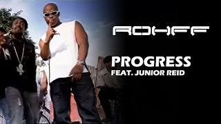 Rohff Ft. Junior Reid - Progress [Clip Officiel]