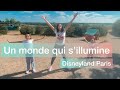 « UN MONDE QUI S’ILLUMINE «  DISNEYLAND PARIS with Louise & Irène ❤️