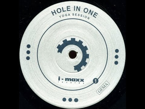 Hole In One - Yoga Session (Plastic Angel Remix) (1999)