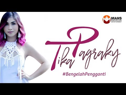 TIKA PAGRAKY - BE NGELAH PENGGANTI [Official Music Video]