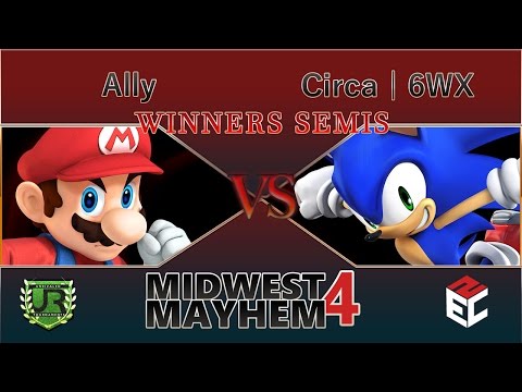 Midwest Mayhem 4  WINNERS SEMIS - Ally (Mario, Cloud) vs Circa | 6WX (Sonic)