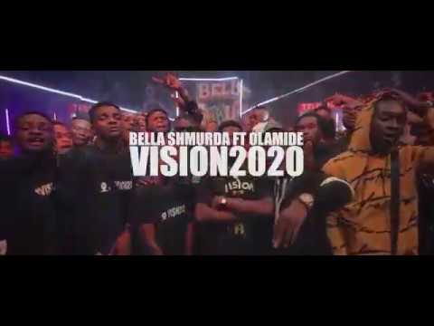 Bella Shmurda - Vision2020remix ft Olamide.