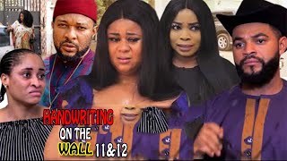 HANDWRITING ON THE WALL SEASON 11&amp;12 (TRENDING NEW MOVIE HD) UJU OKOLI 2021 LATEST NIGERIAN MOVIE