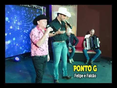 Ponto G - Felipe e Falcão