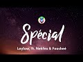Laylow - SPÉCIAL (Paroles/Lyrics) ft. Nekfeu & Fousheé