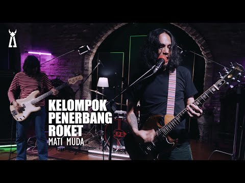 Kelompok Penerbang Roket - Mati Muda // PELATAR LIVE