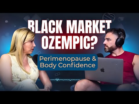 Black Market Ozempic, Perimenopause & Body Confidence | Brian Keane Podcast