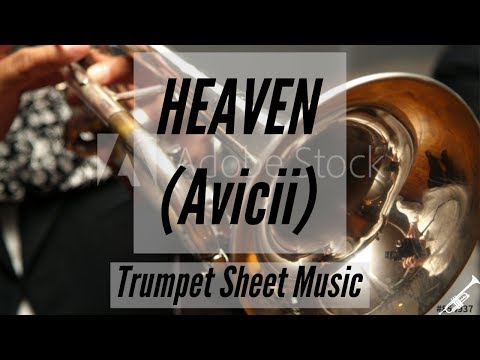Trumpet - Heaven - Avicii - Sheet Music & Piano Accompaniment