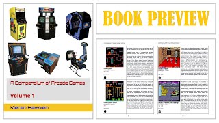 A Compendium of Arcade Games: Volume 1 - Book Preview