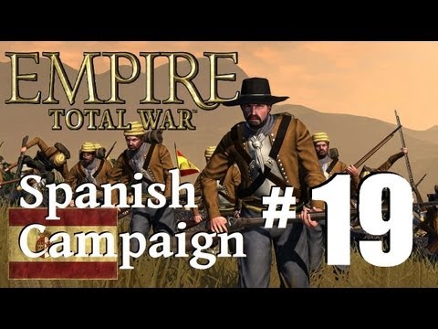 Empire Total War - Spanish Campaign Part 19: Hunting Rebellions