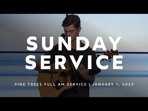 1.1.23 | Pine Trees | Full Service Replay