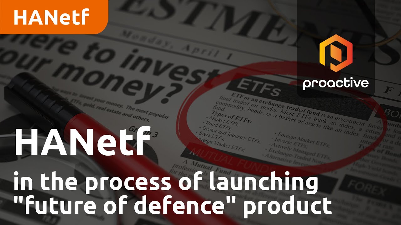 HANetf in the process of launching "future of defence" product