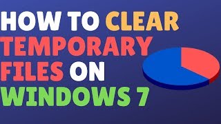 How To Delete Or Clear Temporary Files on Windows 7