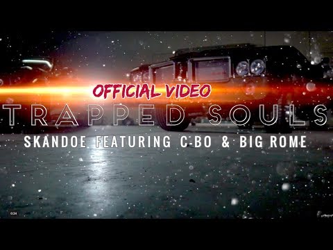 Trapped Souls - Skandoe feat C-Bo & Big Rome (Official Video)