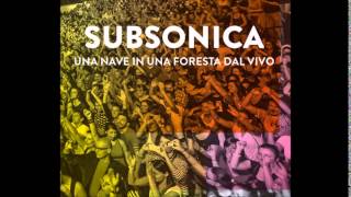 Subsonica - Di Domenica (Live version)