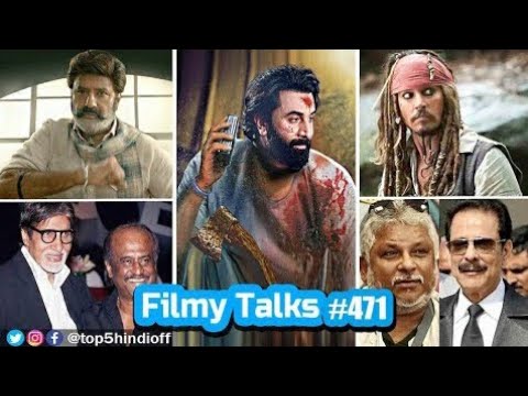 Filmy_Talks_#471_-_Animal_Teaser🔥,_Gadar_2😱,_Bhagwanth_Kesari💥,_SaharaSRI,_jack_Sparrow,Thalaivar17
