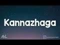 3 - Kannazhaga Song ( Lyrics | Tamil)