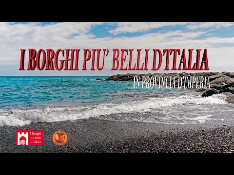 I borghi più belli d'Italia (e non solo) della provincia d'Imperia
