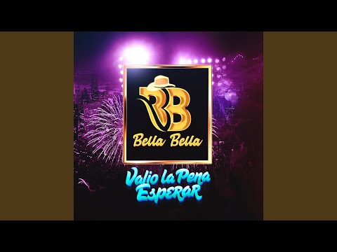 Valió la Pena Esperar