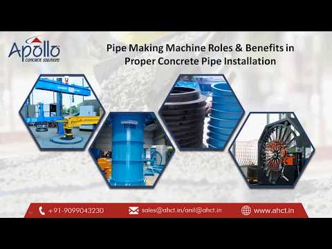 Pipe Making Machine Roles & Benefits in Proper Concrete Pipe Installation