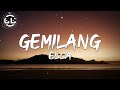 Ella - Gemilang (Lyrics)