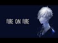 Nightcore Fire On Fire Lyrics 𝗧𝗶𝗸𝗧𝗼𝗸 𝗩𝗲𝗿𝘀𝗶𝗼𝗻