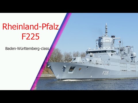 Rheinland-Pfalz F225: Another Baden-Württemberg-class frigate delivered to the Bundeswehr