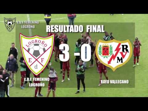 Resumen Partido EDF Femenino Logroño ante el Rayo Vallecano (3-0)