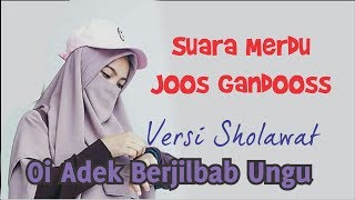 Download lagu Oi Adek Berjilbab Ungu Versi Sholawat Merdu mp3 Download lagu Oi Adek Berjilbab Ungu Versi Sholawat Merdu mp3