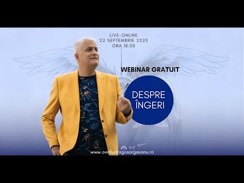WEBINAR Despre ingeri