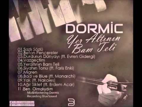 Dorm - Durdurun Dünyayı Ft. Evren Gidergi (Yeraltının Bam Teli)