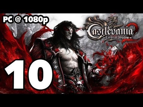 Castlevania: Lords of Shadow 2 Walkthrough PART 10 (PC) [1080p] No Commentary TRUE-HD QUALITY